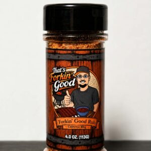 That's Forkin' Good Chipolte Rub